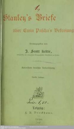 Stanley's Briefe über Emin Pascha's Befreiung