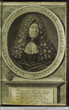 CASPAR ZIEGLER ANTECESSOR ELECT. SAXON. A CONSILIIS