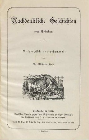 Nachdenkliche Geschichten vom Trinken : Nacherzählt und gesammelt von Wilhelm Bode