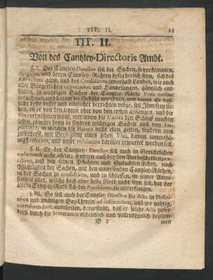 Tit. II. Von des Cantzley-Directoris Ambt.
