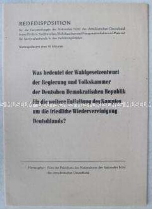 Rededisposition für Propagandisten der Nationalen Front zum Wahlgesetzentwurf der DDR