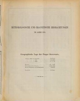 Astronomische, magnetische und meteorologische Beobachtungen an der K.K. Sternwarte zu Prag, 39. 1878 (1879)
