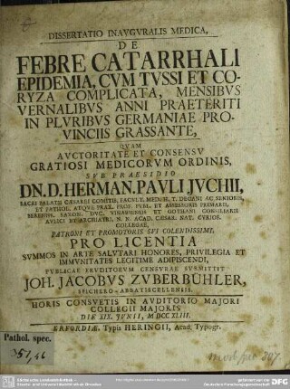 Dissertatio Inauguralis Medica, De Febre Catarrhali Epidemia, Cum Tussi Et Coryza Complicata, Mensibus Vernalibus Anni Praeteriti In Pluribus Germaniae Provinciis Grassante