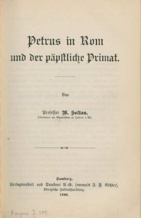 Petrus in Rom und der päpstliche Primat.