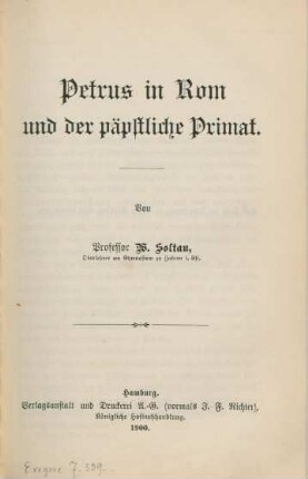 Petrus in Rom und der päpstliche Primat.