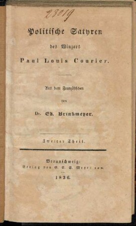 Theil 2: Politische Satyren des Winzers Paul Louis Courier. Theil 2