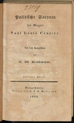 Theil 2: Politische Satyren des Winzers Paul Louis Courier. Theil 2