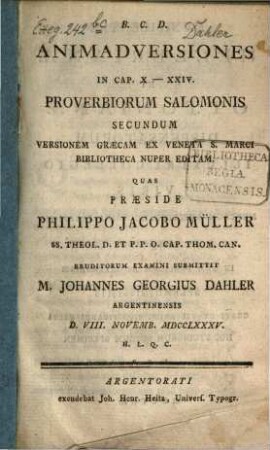 B. C. D. Animadversiones In Cap. X - XXIV. Proverbiorum Salomonis : Secundum Versionem Graecam Ex Veneta S. Marci Bibliotheca Nuper Editam