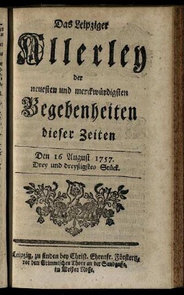 Den 16 August 1757. Drey und dreyßigstes Stück.