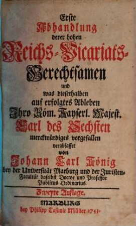 Abhandlung derer hohen Reichs-Vicariats-Gerechtsamen, 1
