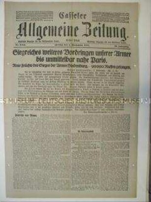Regionale Tageszeitung "Casseler Allgemeine Zeitung" mit Meldungen vom Kriegsgeschehen in Frankreich, Hindenburgs Armee kurz vor Paris