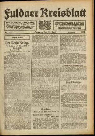 Erste Ausgabe vom Samstag, den 22. Juni 1918.