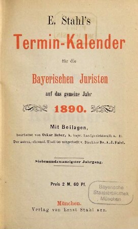 Stahl's Terminkalender für die bayerischen Juristen. 27. 1890