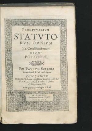 Promptuarium Statutorum Omnium Et Constitutionum Regni Poloniae