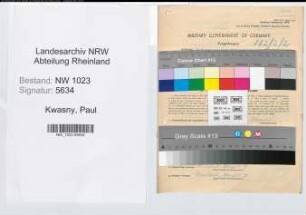 Entnazifizierung Paul Kwasny , geb. 03.06.1888 (Foerster)