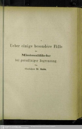 Ueber einige besondere Fälle der Minimalfläche bei geradliniger Begrenzung