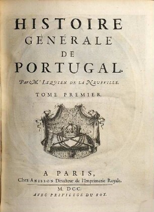 Histoire Générale de Portugal, 1