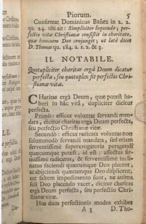 II. Notabile. Quotupliciter charitas ergà Deum dicatur perfecta, seu quotuplex sit perfectio Christianae vitae.