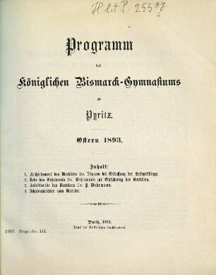 Programm des Königlichen Bismarck-Gymnasiums zu Pyritz : Ostern .... 1892/93