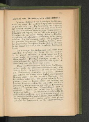 Blutung und Verletzung des Rückenmarks.