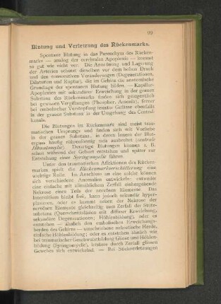 Blutung und Verletzung des Rückenmarks.