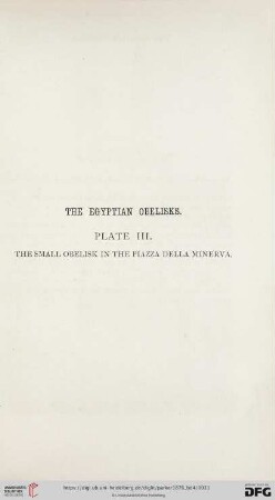 Plate III: The small Obelisk in the Piazza della Minerva