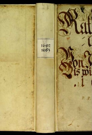 Ratsprotokolle, 1682 Aug. 1. - 1683 Juli 26.