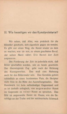III. Wie beseitigen wir das Kunstproletariat?