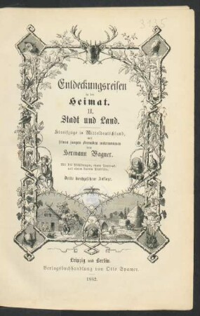 2: Stadt und Land : Streifzüge in Mitteldeutschland ; mit seinen jungen Freunden unternommen ; mit 102 Abb., einem Tondruck- und einem bunten Titelbilde
