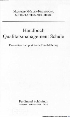 Handbuch Qualitätsmanagement Schule : Evaluation und praktische Durchführung