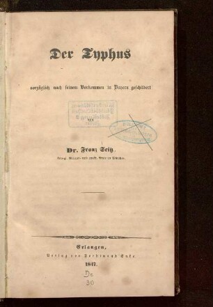 Der Typhus vorzüglich nach seinem Vorkommen in Bayern geschildert