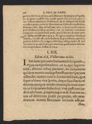 L. XIX. Iidem AA. Victoriano militi.