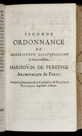 Seconde Ordonnance de Monseigneur ... Hardovin De Perefixe Archevesque de Paris