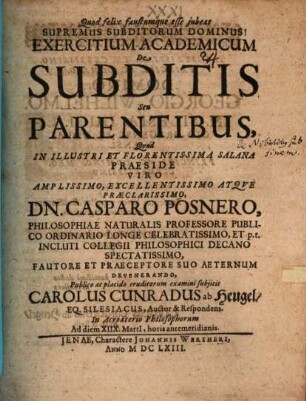 Exercitium acad. de subditis seu parentibus