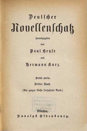 Deutscher Novellenschatz, 15 = 3. Serie, Bd. 3