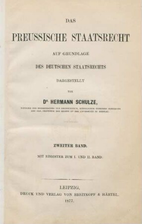 Bd. 2: Das preussische Staatsrecht auf Grundlage des deutschen Staatsrechts