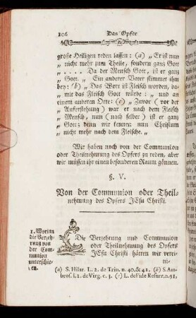 §. V. Von der Communion oder Theilnehmung des Opfers Jesu Christi.