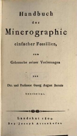 Handbuch der Minerographie einfacher Fossilien