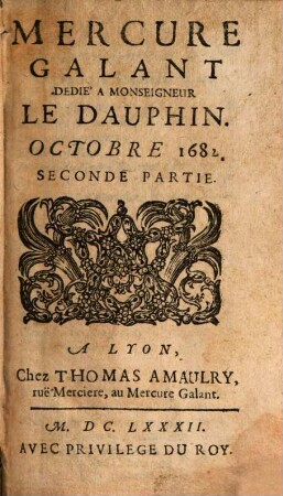 Le mercure galant. 1682, 10, Pt. 2