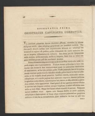Opservatio Prima. Oesophagus Gangraena Corruptus