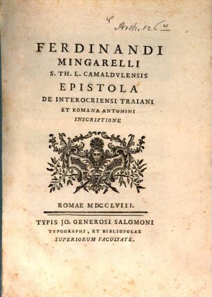 Epistola de Interocriensi Traiani et Romana Antonini inscriptione ...