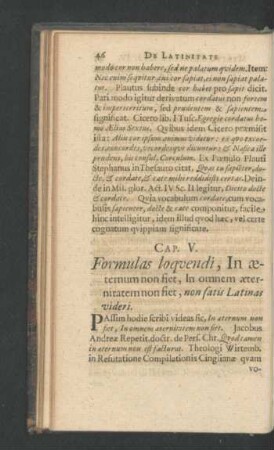 Cap. V. Formulas loquendi, In aeternum non fiet, In omnem aeternitatem non fiet, non satis Latinas videri.