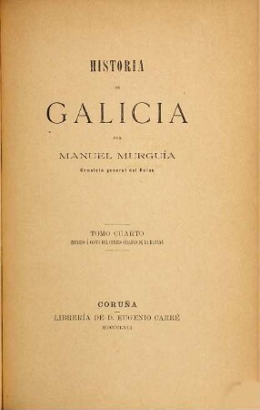 Historia de Galicia, IV