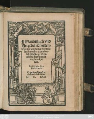 Haubtstuck vnd || Artyckel Christen=||licher leer widder den vnchrystẽ=||lychẽ wuecher/ darumb et=||lich Pfaffen tzu Eysse=||nach so gar vnruwig || vnd bemühet || synt.|| ... D. Jacobus Strausz zu || Eyssenach Ecclesiastes.||