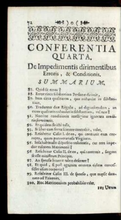 Conferentia Quarta. De Impedimentis dirimentibus Erroris, & Conditionis