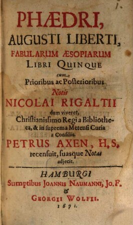 Phaedri, Augusti Liberti, Fabularum Aesopiarum Libri Quinque