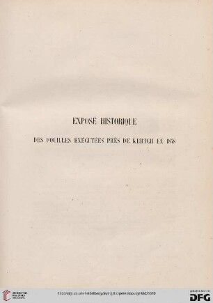 Exposé historique des fouilles exécutées près de Kertch en 1858