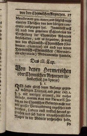 Das III. Cap. Von denen Hermetischen oder Chymischen Artzneyen in sonderheit (in Specie)