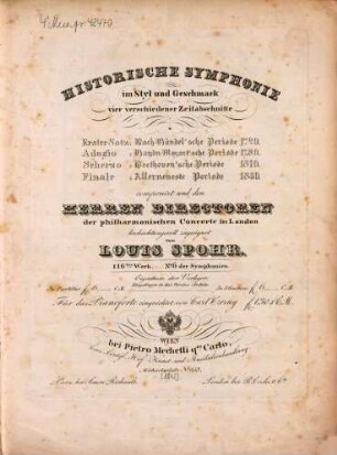 Historische Symphonie : (Nr. 6) ; im Styl u. Geschmack 4 verschiedener Zeitabschnitte ; 116. W.