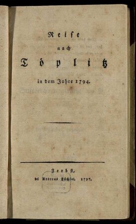 Reise nach Töplitz in dem Jahre 1794